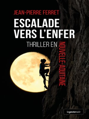 cover image of Escalade vers l'Enfer